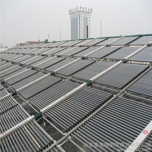 山东泰安锦前程商贸-太阳能集热工程,太阳能集热工程